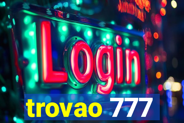 trovao 777